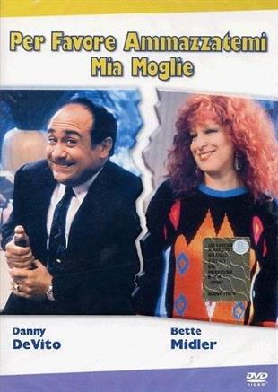 Per favore ammazzatemi mia moglie (1986)