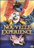 Cirque du soleil - Nouvelle expérience