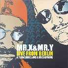 Mr. X & Mr. Y - Live From Berlin