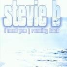Stevie B. - I Need Some Money