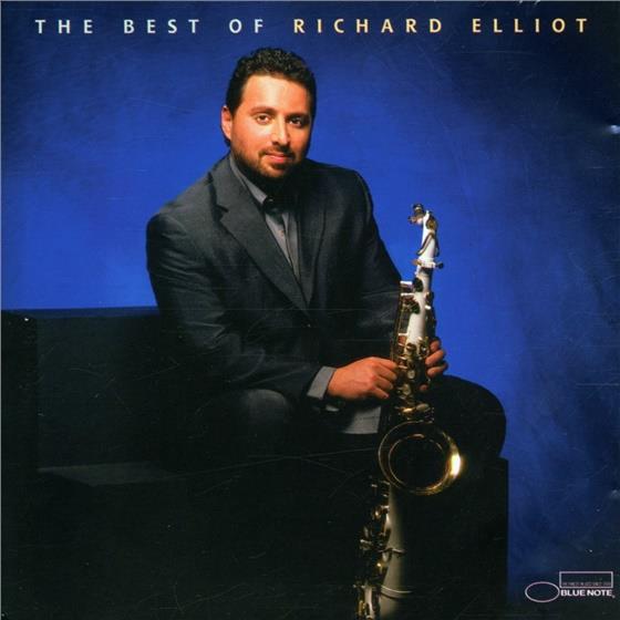 Richard Elliot - Best Of