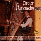 Engelbert Aschaber - Tiroler Harfenschwung