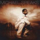 Michael Speaks - Praise At Your Own Risk
