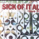 Sick Of It All - Yours Truly