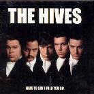 The Hives - Hate To Say I Told You So