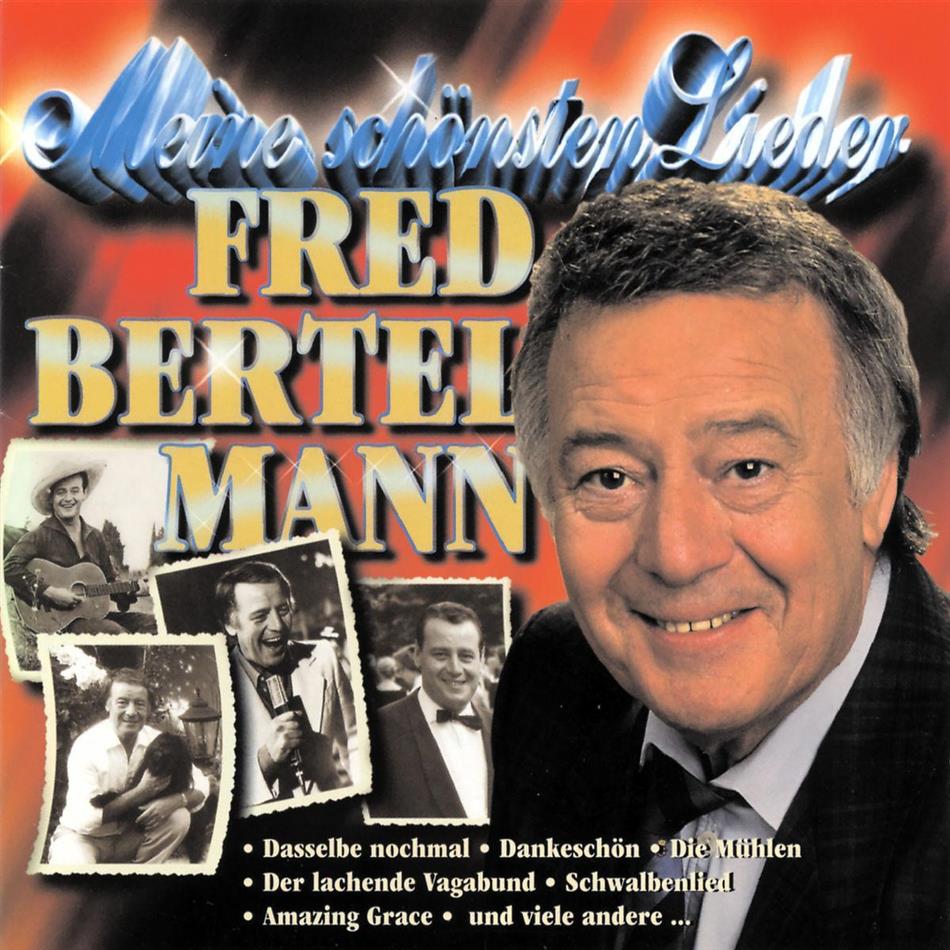 Fred Bertelmann - Meine Schönsten Lieder