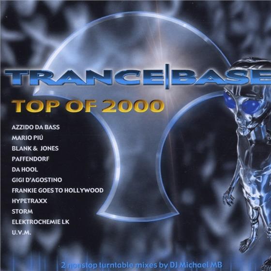 Trance Base - Various - Top Of 2000