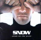 Snow - Mind On The Moon