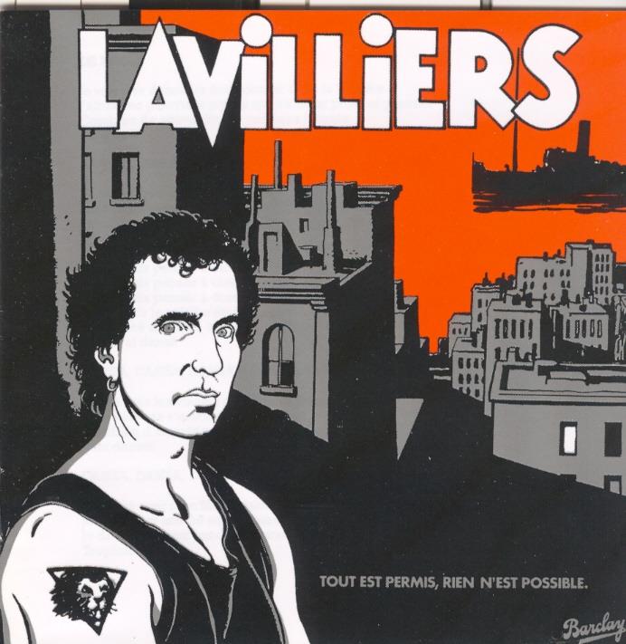Bernard Lavilliers - Tout Est Permis