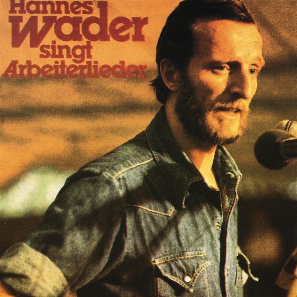 Hannes Wader - Singt Arbeiterlieder