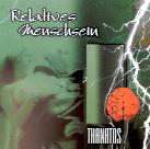 Relatives Menschsein - Thanatos 2 CD