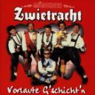 Münchner Zwietracht - Vorlaute G'schicht'n