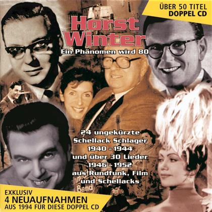 Horst Winter - Ein Ph&auml;nomen Wird 80