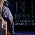 Beres Hammond - Music Is Life
