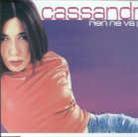 Cassandra - Rien Ne Va Plus