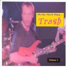 Mark King - Trash