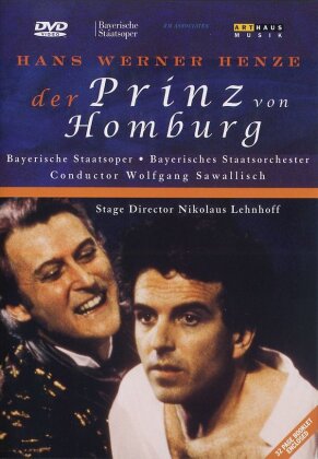 Bayerisches Staatsorchester, Wolfgang Sawallisch & Helga Dernesch - Henze - Der Prinz von Homberg (Arthaus Musik)