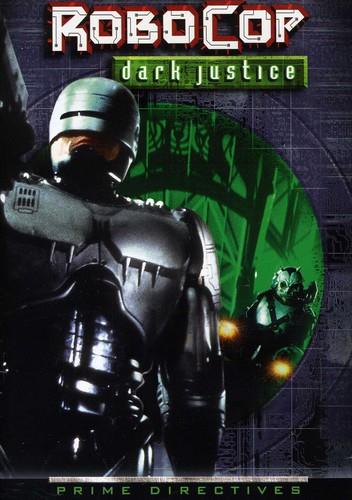 Robocop Prime Directives - Dark justice