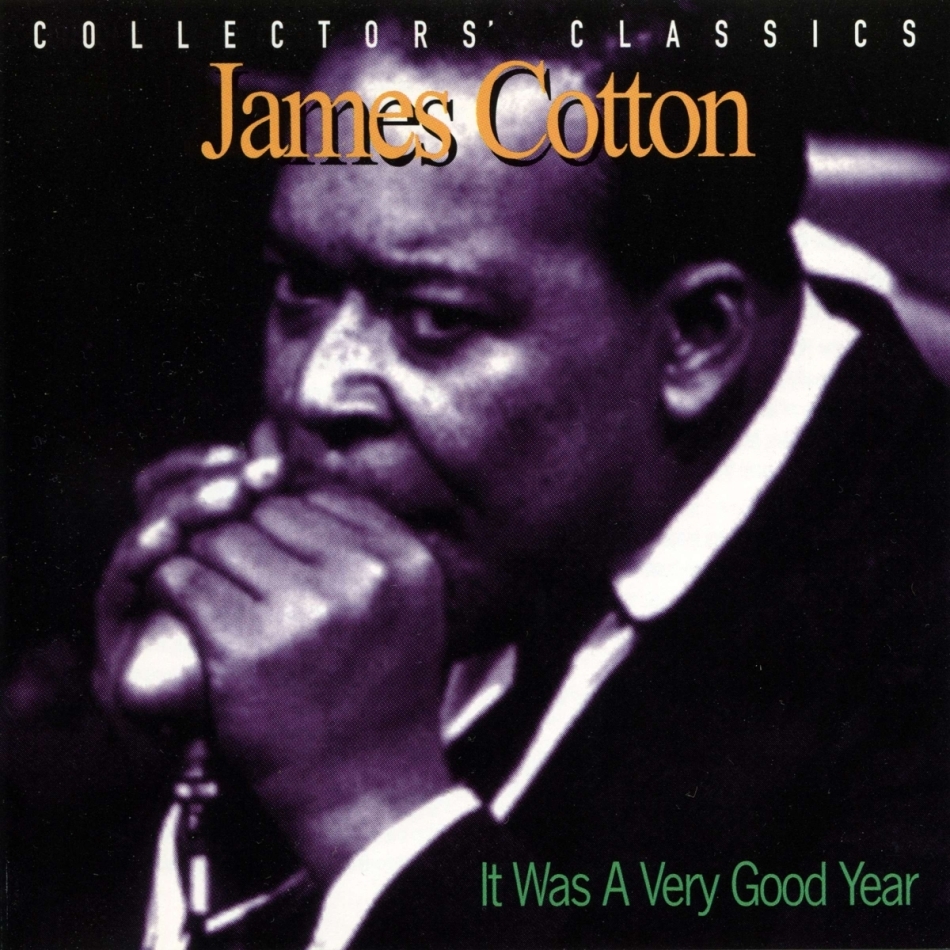 James Cotton - It Was A Very Good