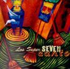 Los Super Seven - Canto