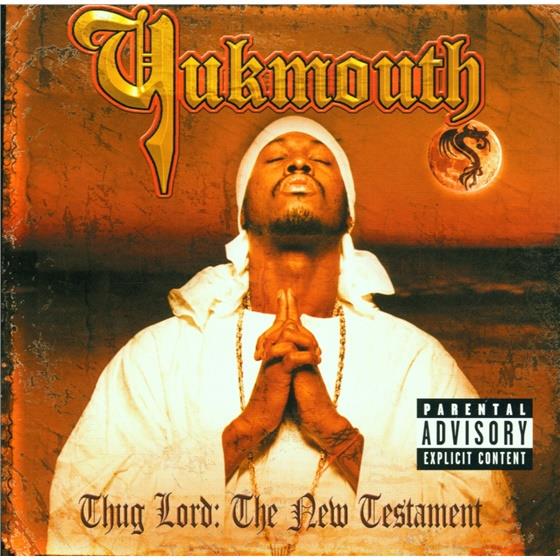 Yukmouth - Thug Lord - New Testament