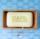 Carl Craig - Onsumothasheeat