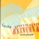 Farina - Three People