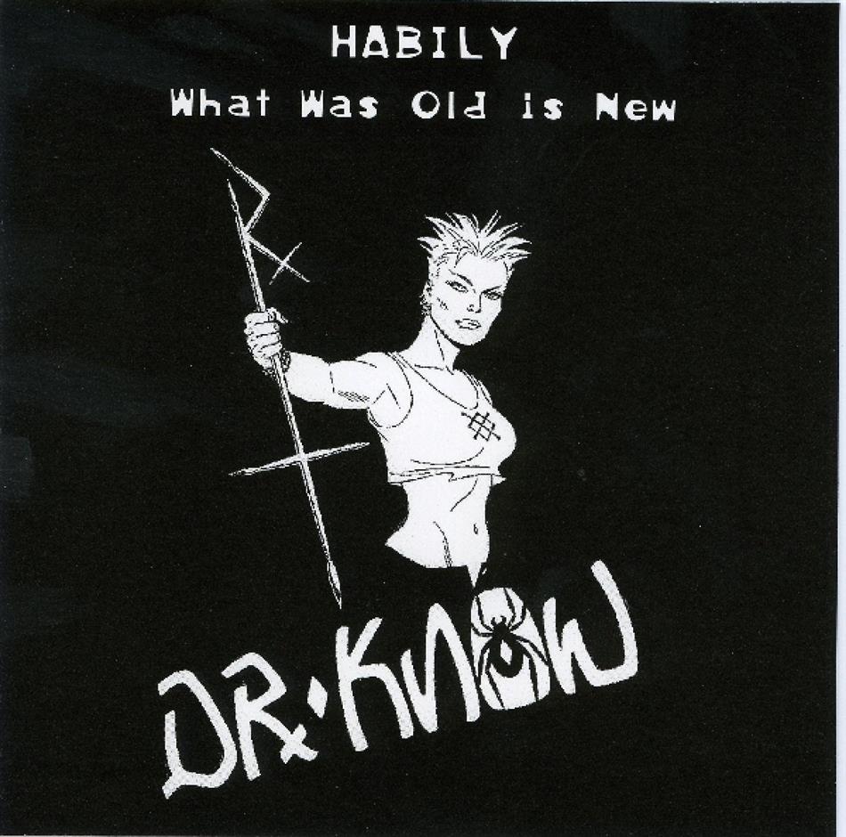Dr. Know - Habily: What Is Old