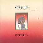 Bob James - Obsession