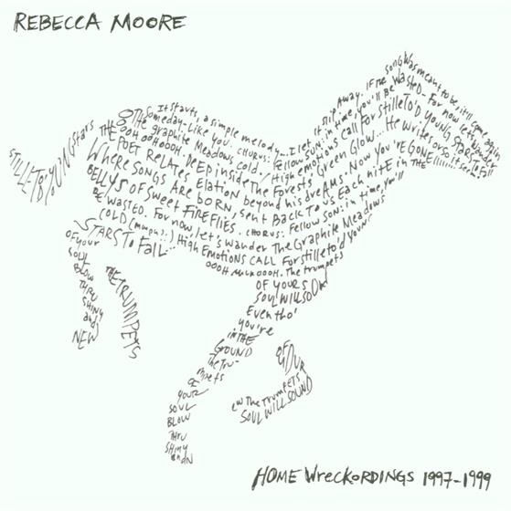 Rebecca Moore - Homewreckordings