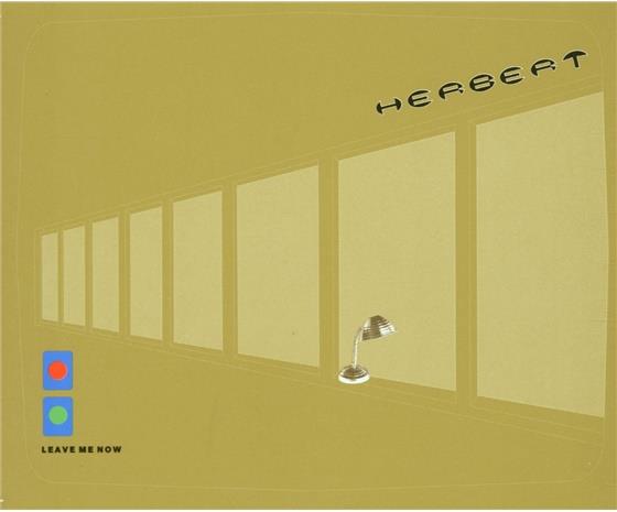 Herbert - Leave Me Now