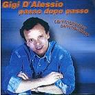 Gigi D'Alessio - Passo Dopo Passo (Cammenanno,Cammenanno)