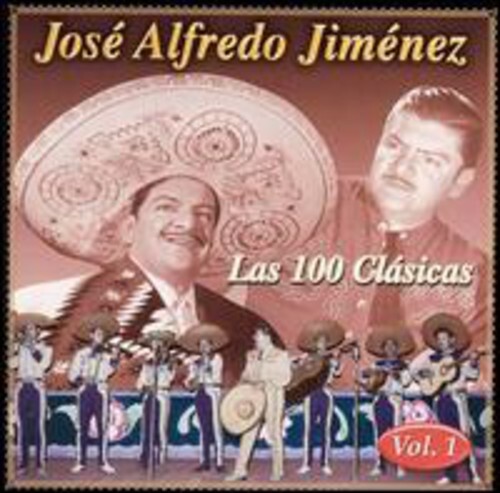 Jose Alfredo Jimenez - Las 100 Clasicas 1 2 CD