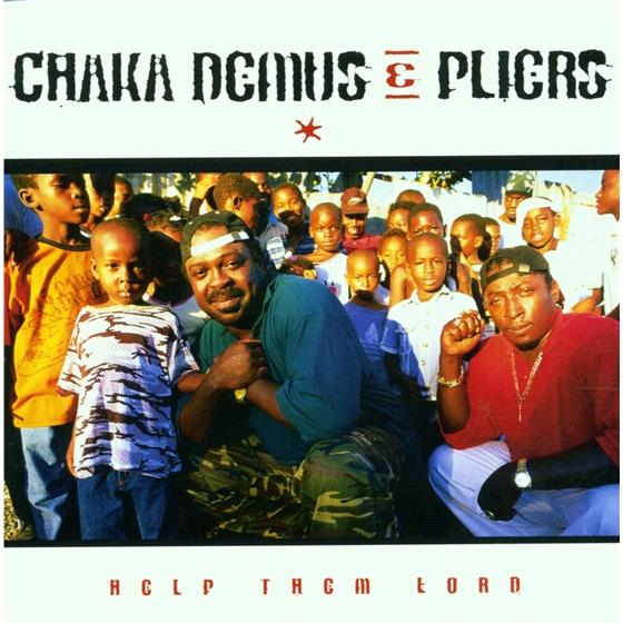 Demus Chaka & Pliers - Help Them Lord