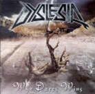 Dyslesia - Who Dares Wins