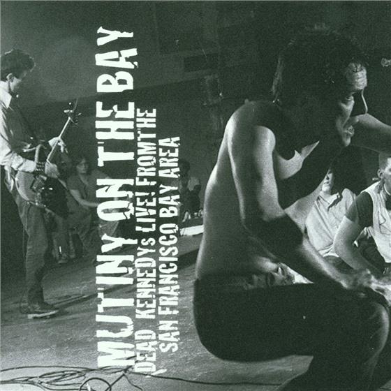 Dead Kennedys - Mutiny On The Bay
