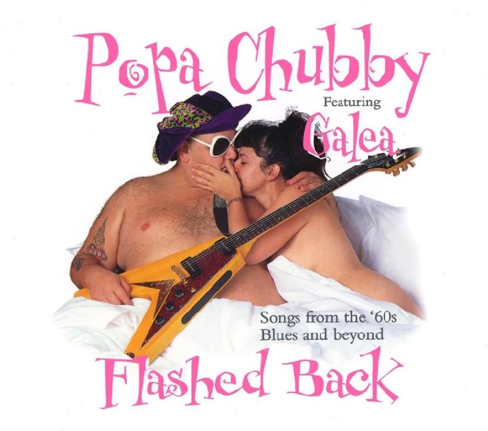 Popa Chubby - Flashed Back