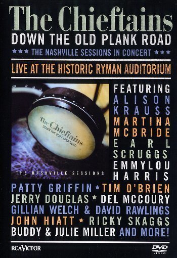 Chieftains - Down the Old Plank Road - The Nashville sessions