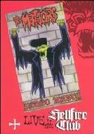 Meteors - Video nasty / Live at the Hellfire Club