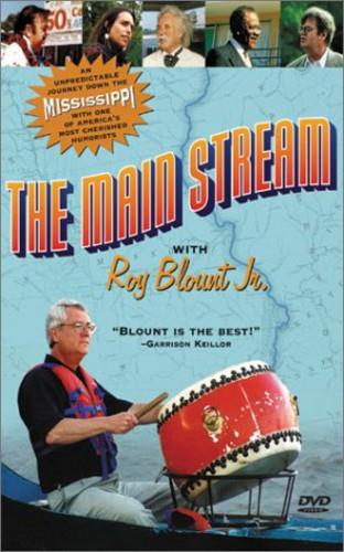 The main stream with Roy Blount Jr.