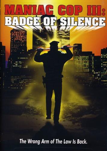 Maniac Cop 3 - Badge of Silence (1993)