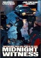 Midnight witness