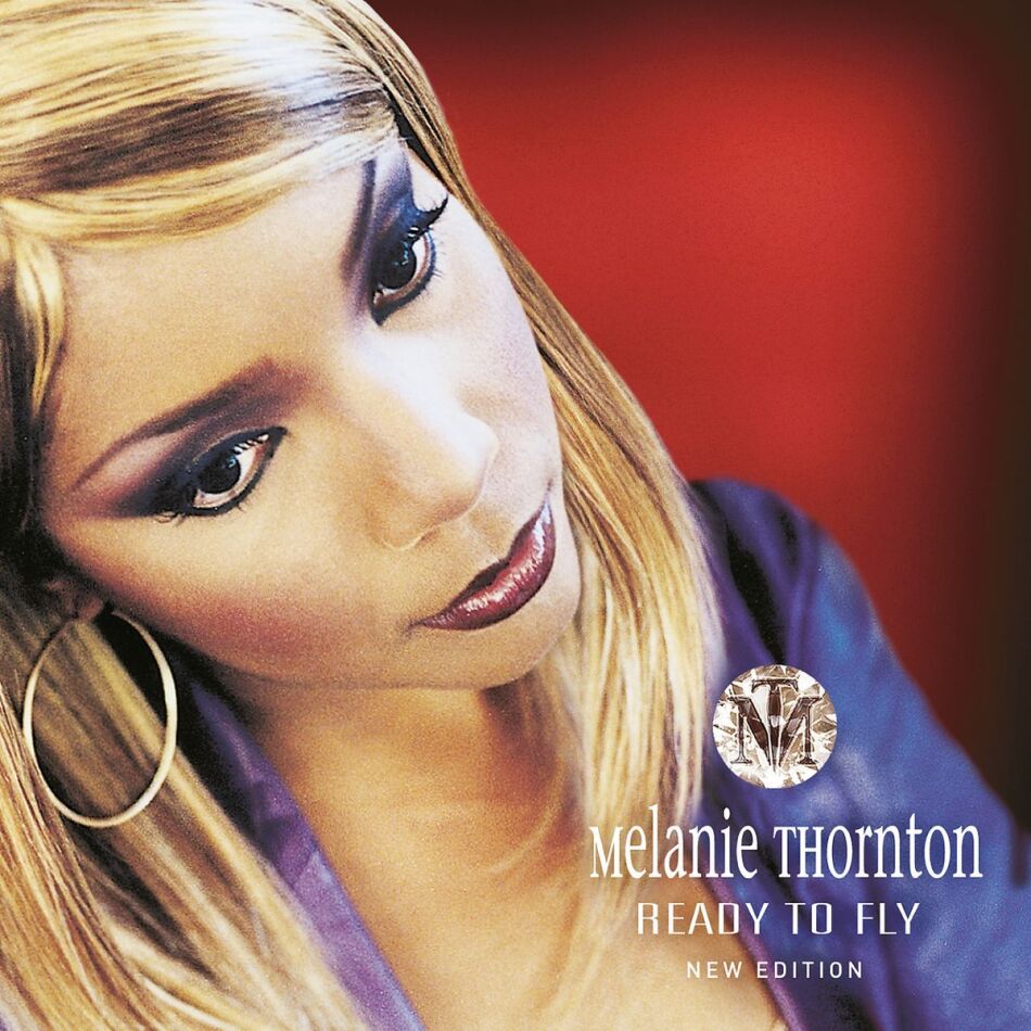 Melanie Thornton - Ready To Fly Riedizione