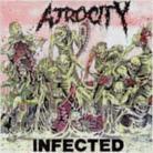Atrocity (Usa) - Infected