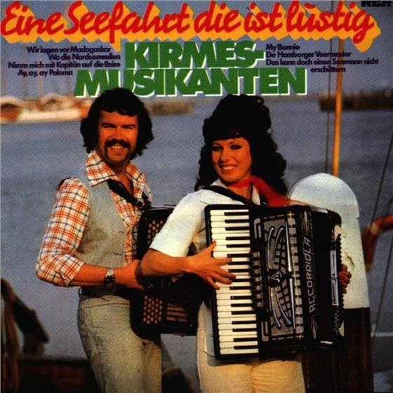 Kirmesmusikanten - Eine Seefahrt Die Ist Lustig