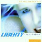 Liberty - Do You Wanne Get