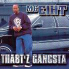 MC Eiht - Tha8t'z Gangsta