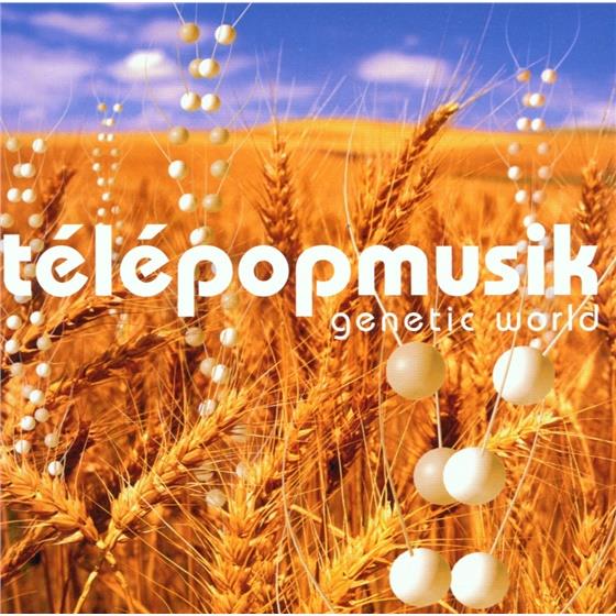 Telepopmusik - Genetic World