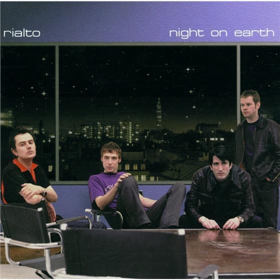 Rialto - Night On Earth