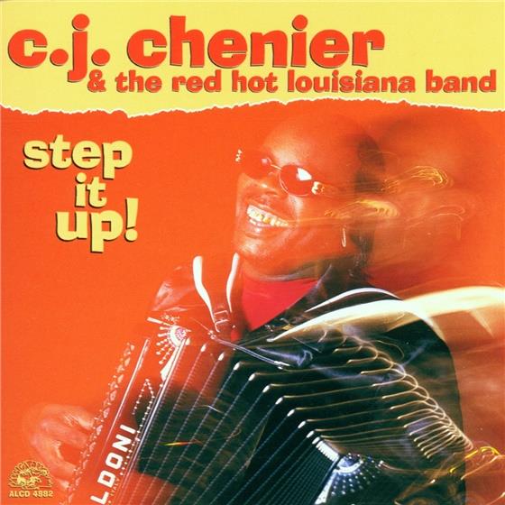 C.J. Chenier - Step It Up